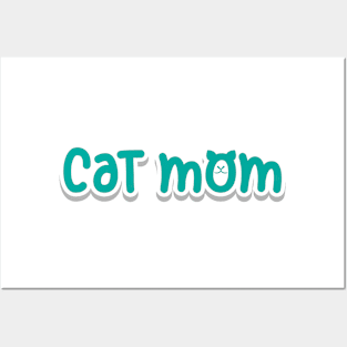 Cat Mom Posters and Art